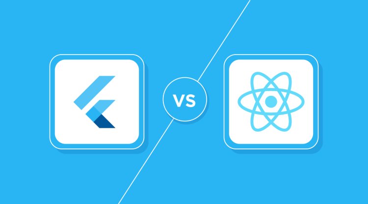 Flutter Vs React Native : Which is better in 2025